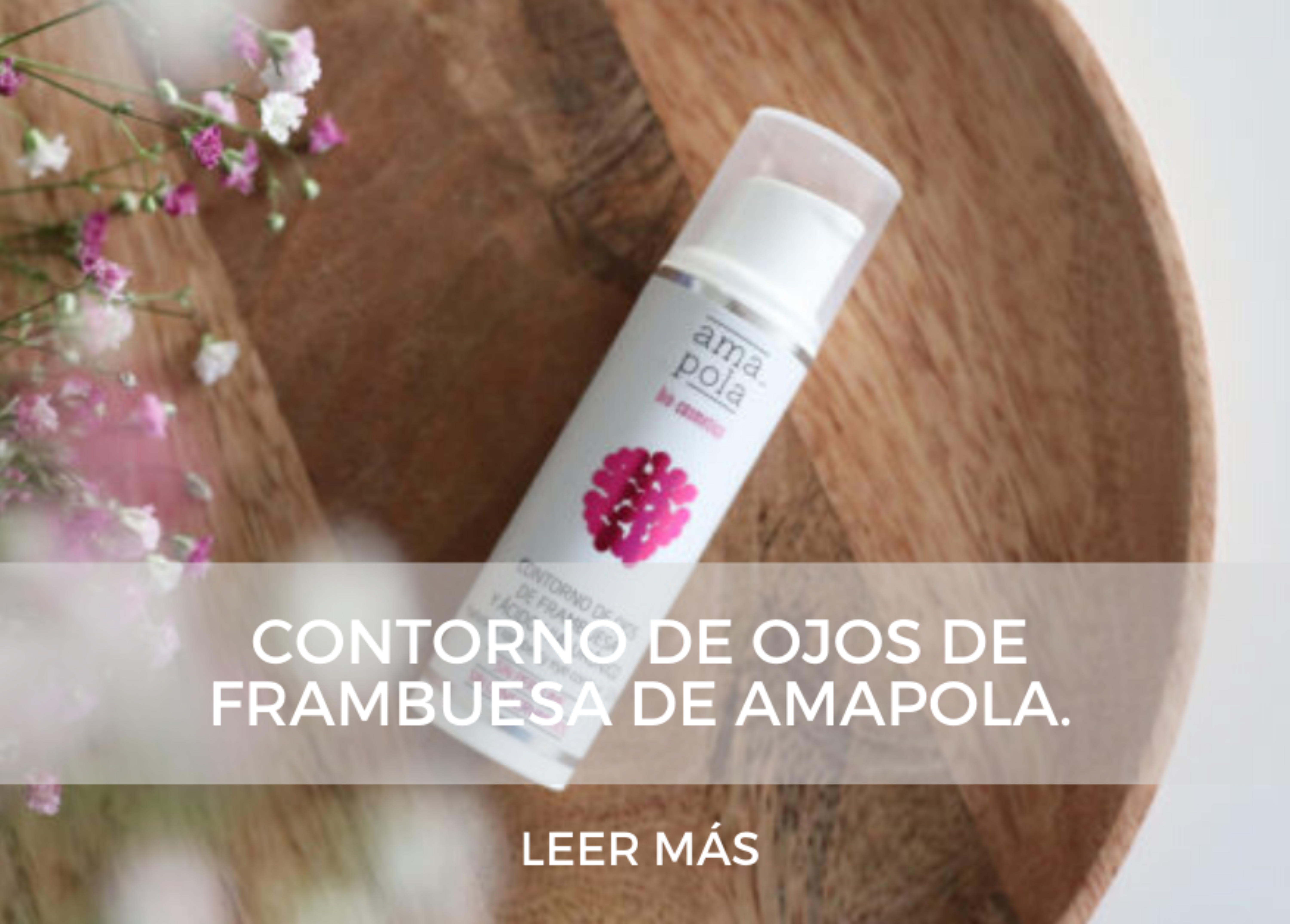 Contorno de ojos de frambuesa de Amapola.
